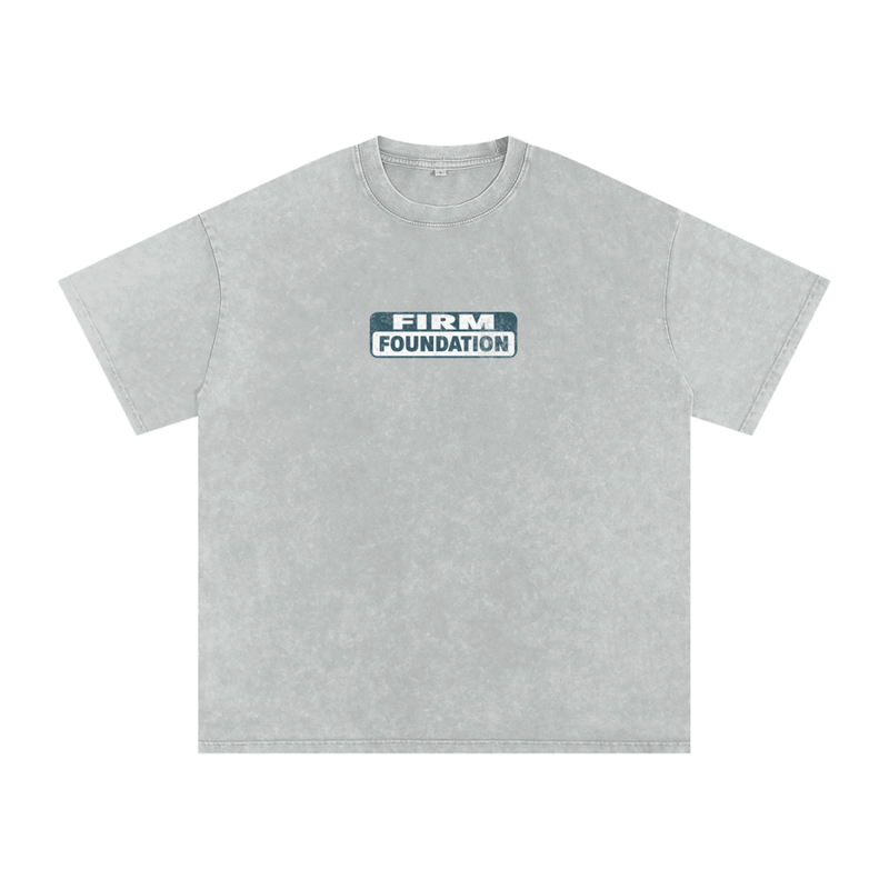 "Firm Foundation / He Won't Fail" Snow Washed Oversized Cotton T-Shirt