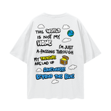 "This World is Not My Home" Streetwear Loose Drop Shoulder T-Shirt